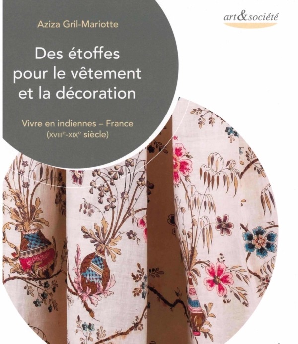 LIVRE- DES ETOFFES POUR LE VETEMENT ET LA DECORATION