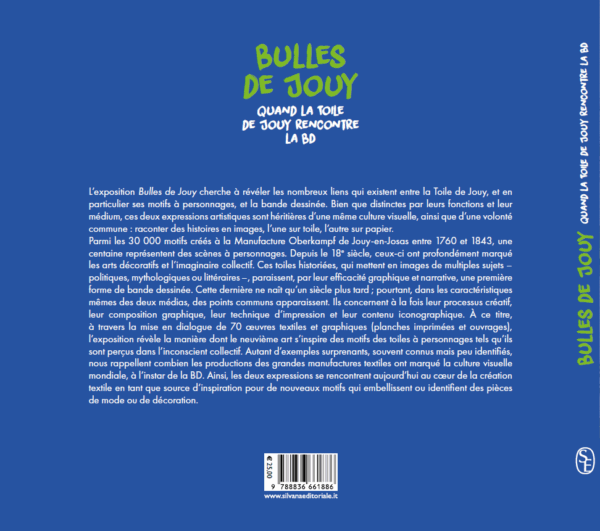Quatrième de couverture du livre français "XCOMM_EXPO BD" : Décrit une exposition mêlant toile de Jouy et bande dessinée, avec un fond bleu, un texte vert et blanc, et un code-barres en bas. la marque Toile de Jouy